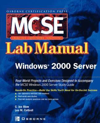 bokomslag MCSE Windows 2000 Server Lab Manual (Exam 70-215)