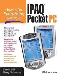 bokomslag How to Do Everything with Your iPAQ