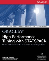 bokomslag Oracle9i High-Performance Tuning with STATSPACK
