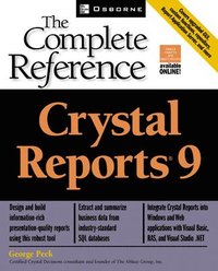 bokomslag Crystal Reports 9 : The Complete Reference