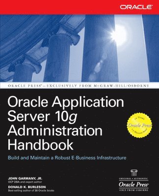 Oracle Application Server 10g Administration Handbook 1