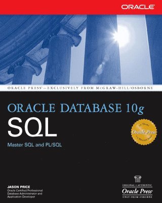 Jason Price - Oracle Database 10g SQL, Häftad