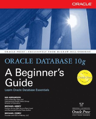 Oracle Database 10g: A Beginner's Guide 1