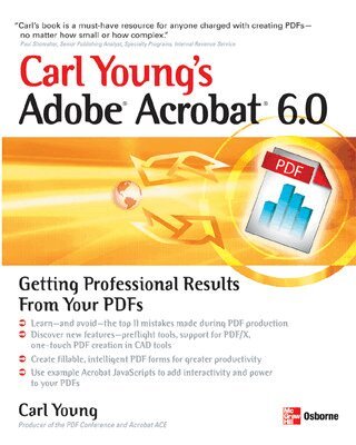 Carl Young - Carl Young's Adobe Acrobat 6.0, Häftad
