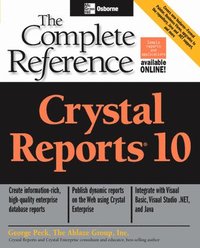 bokomslag Crystal Reports 10: The Complete Reference