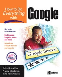 bokomslag How to Do Everything with Google