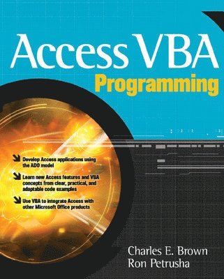 Charles Brown, Ron Petrusha, Charles E. Brown, Charles E Brown - Access VBA Programming, Häftad