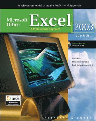 Kathleen Stewart, Deborah Hinkle, Hinkle Deborah - Microsoft Office Excel 2003: A Professional Approach, Specialist Student Edition W/ CD-ROM, Häftad