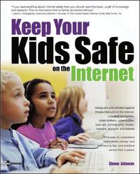 bokomslag Keep Your Kids Safe on the Internet