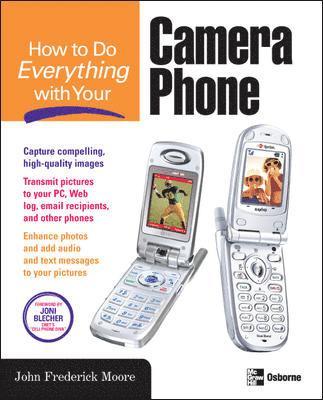 How to Do Everything with Your Camera Phone 1