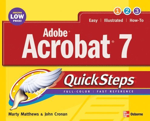 Marty Matthews, John Cronan - Adobe Acrobat 7.0 QuickSteps, Häftad