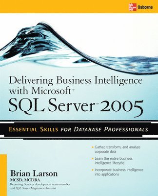bokomslag Delivering Business Intelligence with Microsoft SQL Server 2005