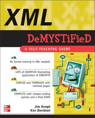 Jim Keogh, Ken Davidson - XML Demystified, Häftad