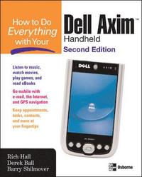 bokomslag How to Do Everything with Your Dell Axim Handheld, Second Edition