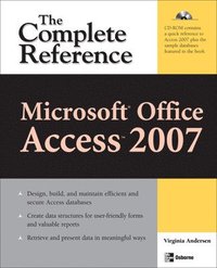 bokomslag Microsoft Office Access 2007: The Complete Reference