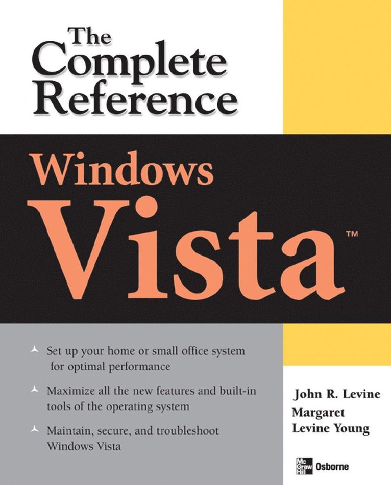 Margaret Levine Young, John Levine, Levine - Windows Vista: The Complete Reference, Häftad
