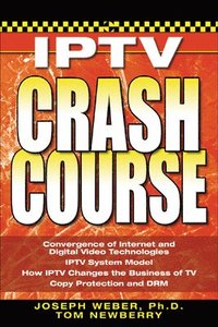 bokomslag IPTV Crash Course