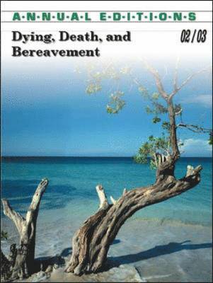 DYING DEATH & BEREAVEMENT 6/E