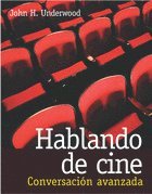 John Underwood, John H. Underwood, Underwood John - Hablando De Cine, Häftad