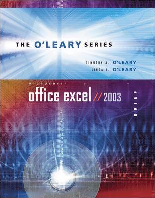 O'Leary Series: Microsoft Office Excel 2003 Brief