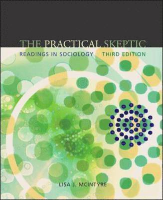 Lisa J. McIntyre - Practical Skeptic, Häftad