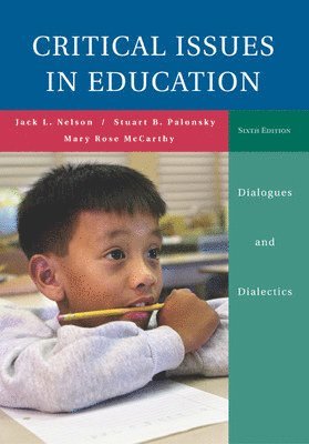 Critical Issues in Education: Dialogues and Dialectics with Powerweb Card 1