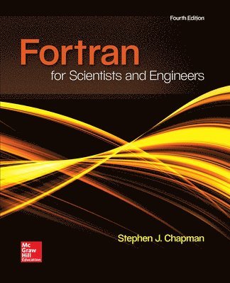 FORTRAN FOR SCIENTISTS & ENGINEERS