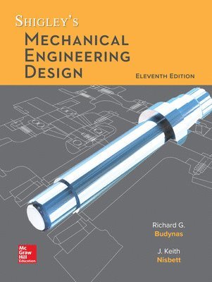 bokomslag Shigley's Mechanical Engineering Design