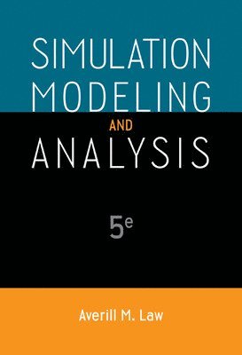 Averill Law - Simulation Modeling and Analysis, Inbunden