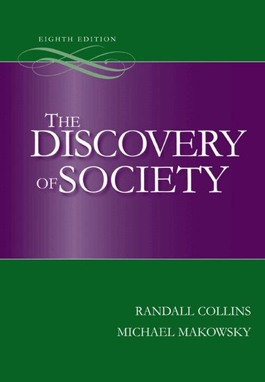 Randall Collins, Michael Makowsky - Discovery of Society, Häftad