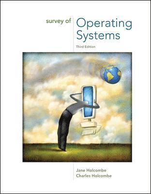 Jane Holcombe, Charles Holcombe - SURVEY OF OPERATING SYSTEMS-3E, Häftad