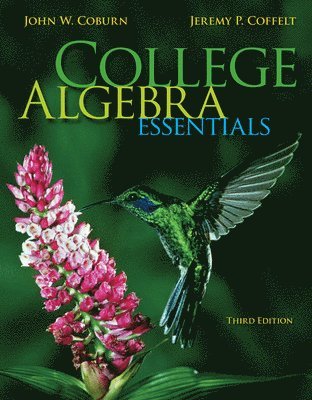 John Coburn, Jeremy Coffelt, John W. Coburn, John W Coburn - College Algebra Essentials, Inbunden