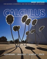 bokomslag Calculus for Business, Economics, and the Social and Life Sciences, Brief Version, Media Update