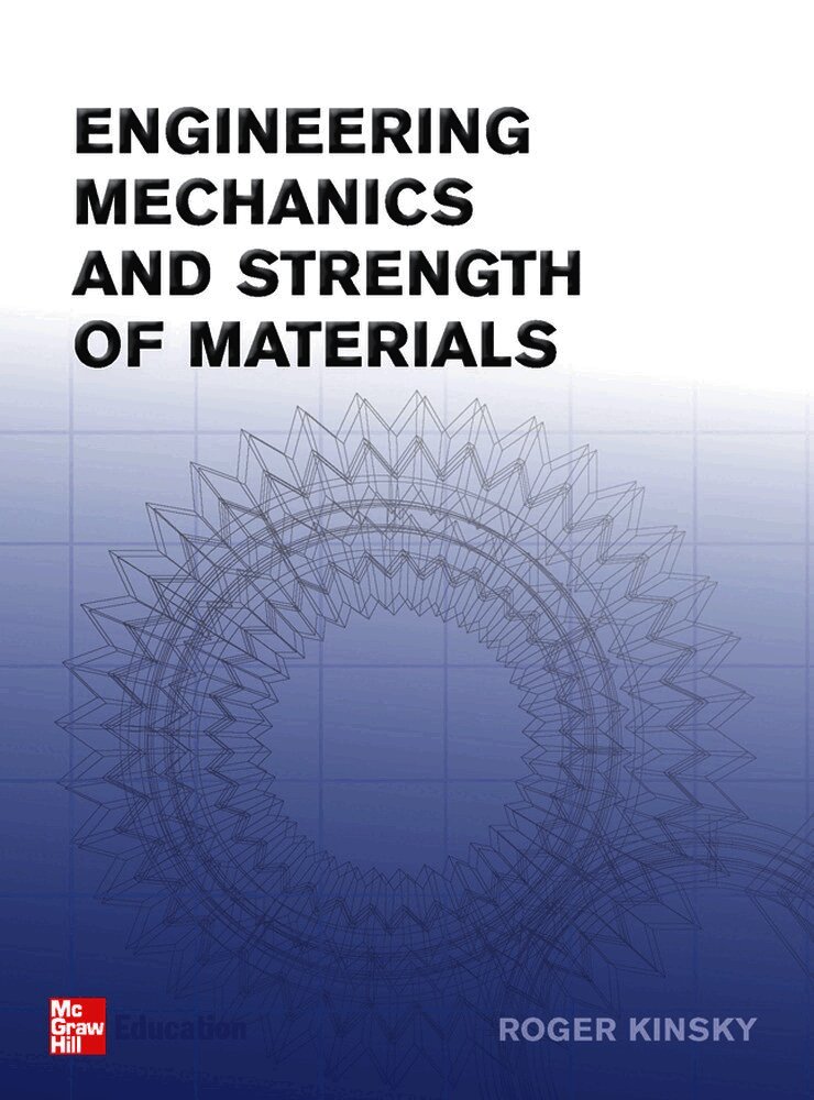 Engineering Mechanics and Strength of Materials