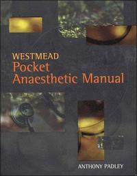 bokomslag Westmead Pocket Anaesthetic Manual