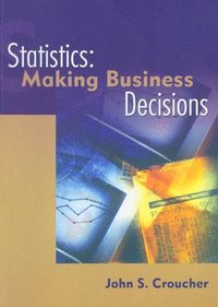 bokomslag Statistics: Making Business Decisions