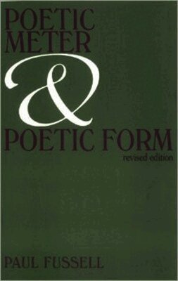 Poetic Meter and Poetic Form