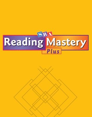 Reading Mastery K 2001 Plus Edition, Reading Presentation Book