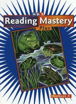 Reading Mastery Plus Grade 3, Textbook A