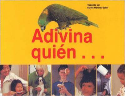Pam Schiller, Douglas H. Clements, Rafael Lara-Alecio, Julie Sarama - DLM Early Childhood Express / Guess Who (adivina Qui?n...), Häftad