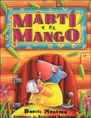 Pam Schiller, Douglas H. Clements, Rafael Lara-Alecio, Julie Sarama - DLM Early Childhood Express / Marti and the Mango (mart? Y El Mango), Häftad