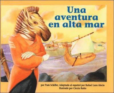 Pam Schiller, Douglas H. Clements, Rafael Lara-Alecio, Julie Sarama - DLM Early Childhood Express / The Zebra on the Zyder Zee (una Aventura En Alta Mar), Häftad