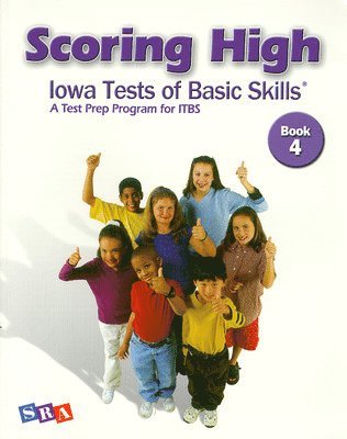 Dorothy Liebowitz - Scoring High on the ITBS, Student Edition, Grade 4, Häftad