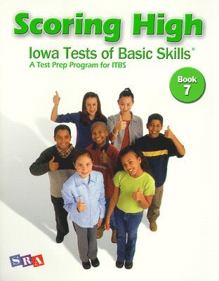 Scoring High on the ITBS, Grade 7, Student Edition