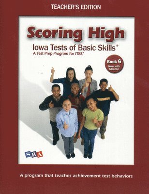 Dorothy Liebowitz - Scoring High on the ITBS, Grade 6, Teacher Edition with Tips Poster, Häftad