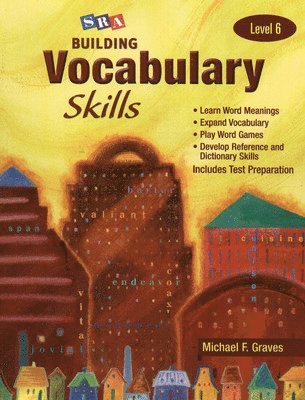 Michael Graves - Building Vocabulary Skills, Student Edition, Level 6, Häftad
