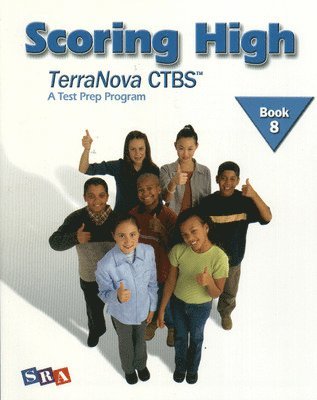 McGraw Hill - Scoring High on the TerraNova CTBS, Student Edition, Grade 8, Häftad. Tillgänglighet: Lägg i varukorg
