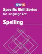 Specific Skill Series for Language Arts - Spelling Book - Level H