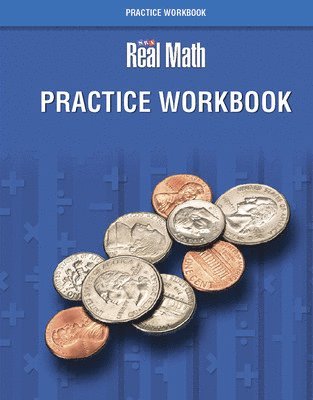 Real Math - Practice Workbook - Grade 3