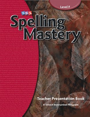 Spelling Mastery Level F, Teacher Materials 1